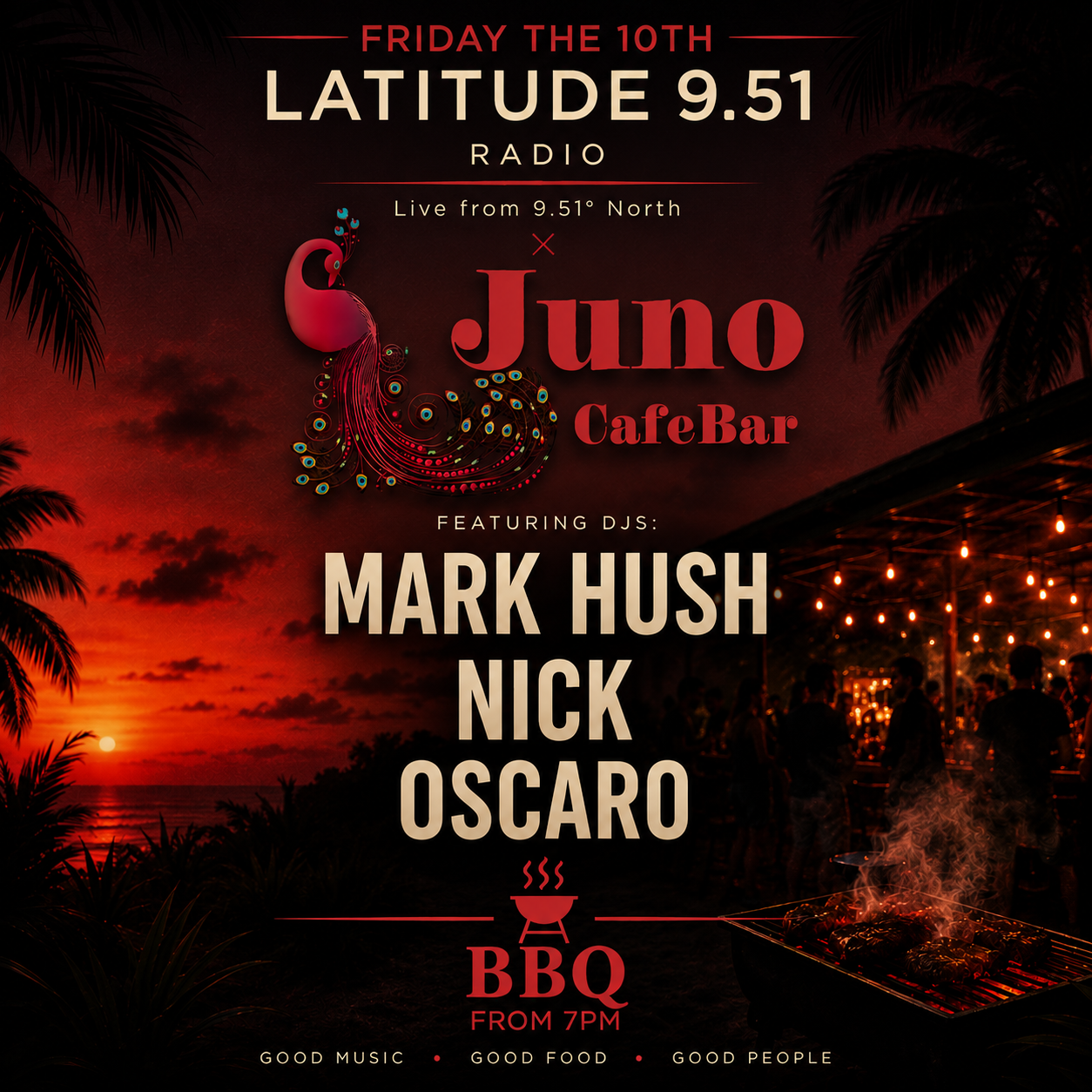 Latitude 9.51 at Juno CafeBar on Friday 10 July