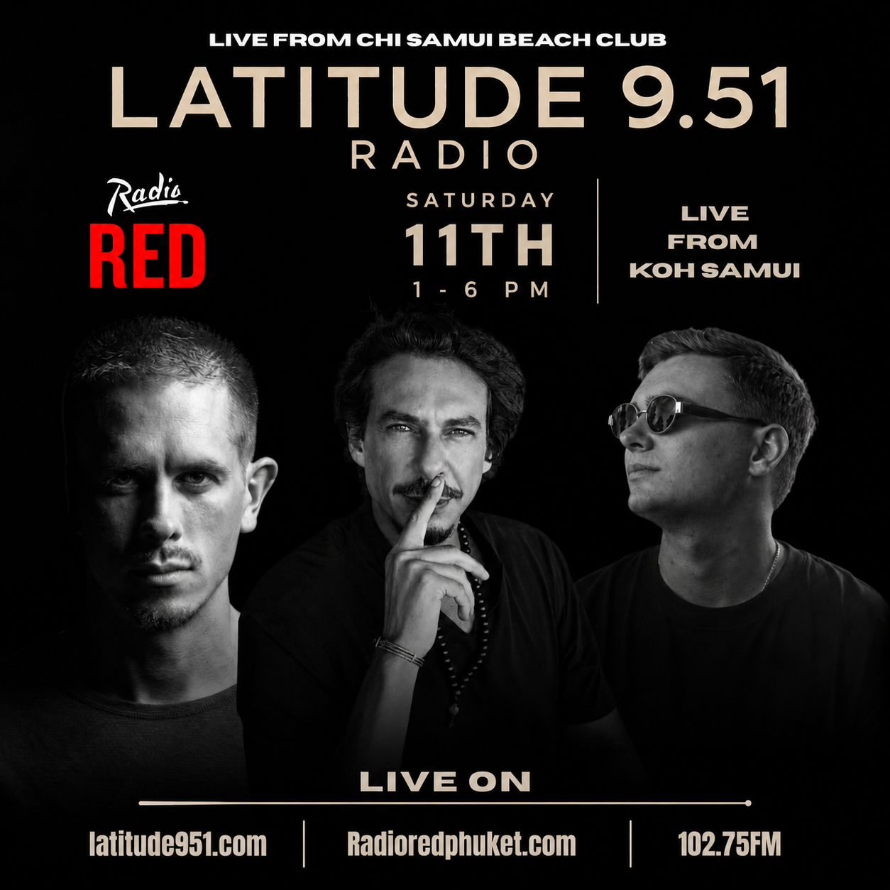 Latitude 9.51 and Radio Red live from Chi Samui Beach Club